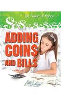 Adding Coins and Bills: (Value of Money)