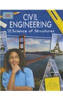 Civil Engineering and the Science of Structures