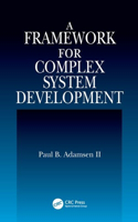 Framework for Complex System Development