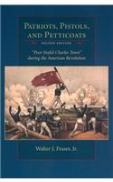 Patriots, Pistols and Petticoats