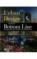 Urban Design and the Bottom Line