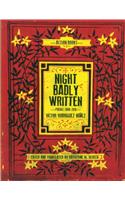 Night Badly Written: Poems 2000-2015