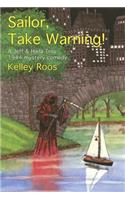 Sailor, Take Warning!
