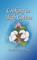 Cooking in High Cotton