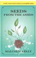 Seeds from the Ashes