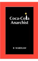 Coca-Cola Anarchist