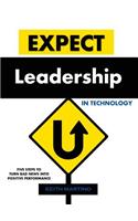 Expect Leadership in Technology - Hardcover