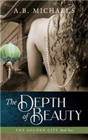 Depth of Beauty