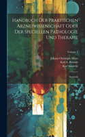 Handbuch Der Praktischen Arzneiwissenschaft Oder Der Speciellen Pathologie Und Therapie