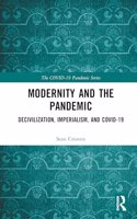 Modernity and the Pandemic