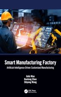 Smart Manufacturing Factory