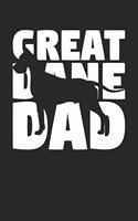 Great Dane Notebook 'Great Dane Dad' - Gift for Dog Lovers - Great Dane Journal