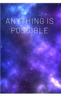 Anything Is Possible: Notebook Journal To Write In For Business Unlined Dot Grit Cute Cover 120 pages 6x9