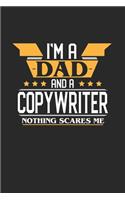 I'm a Dad and a Copywriter Nothing Scares Me