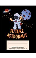 Future Astronaut Composition Notebook