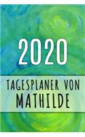 2020 Tagesplaner von Mathilde