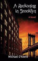 Reckoning in Brooklyn