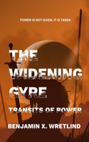 Widening Gyre