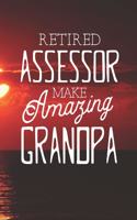 Retired Assessor Make Amazing Grandpa