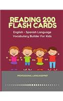 Reading 200 Flash Cards English - Spanish Language Vocabulary Builder For Kids: Practice Basic Sight Words list activities books to improve reading skills with pictures dictionary games for babies, toddlers, preschool, kindergar