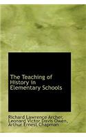 The Teaching of History in Elementary Schools