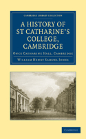 History of St Catharine's College, Cambridge