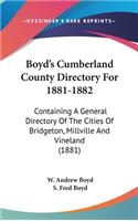 Boyd's Cumberland County Directory For 1881-1882