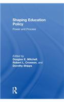 Shaping Education Policy