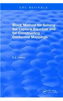 Block Method for Solving the Laplace Equation and for Constructing Conformal Mappings