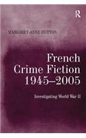 French Crime Fiction, 1945–2005