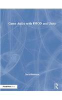 Game Audio with FMOD and Unity
