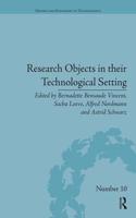 Research Objects in Their Technological Setting