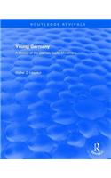 Routledge Revivals: Young Germany (1962)
