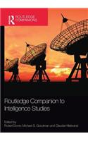 Routledge Companion to Intelligence Studies