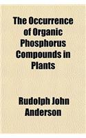 The Occurrence of Organic Phosphorus Compounds in Plants