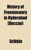 History of Freemasonry in Hyderabad (Deccan)