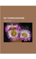 No Thoroughfare: (English)