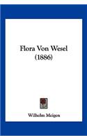 Flora Von Wesel (1886)