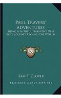 Paul Travers' Adventures