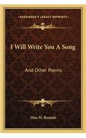 I Will Write You A Song
