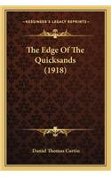The Edge Of The Quicksands (1918)