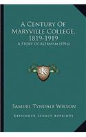 A Century Of Maryville College, 1819-1919