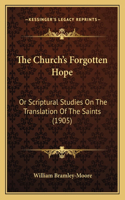 The Church's Forgotten Hope