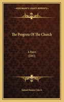 Progress Of The Church