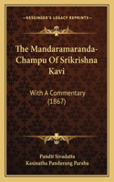 The Mandaramaranda-Champu Of Srikrishna Kavi