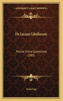 De Luciani Libellorum