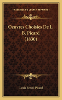 Oeuvres Choisies De L. B. Picard (1830)