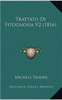 Trattato Di Fitognosia V2 (1816)