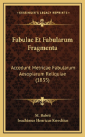 Fabulae Et Fabularum Fragmenta