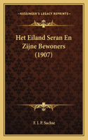 Het Eiland Seran En Zijne Bewoners (1907)
